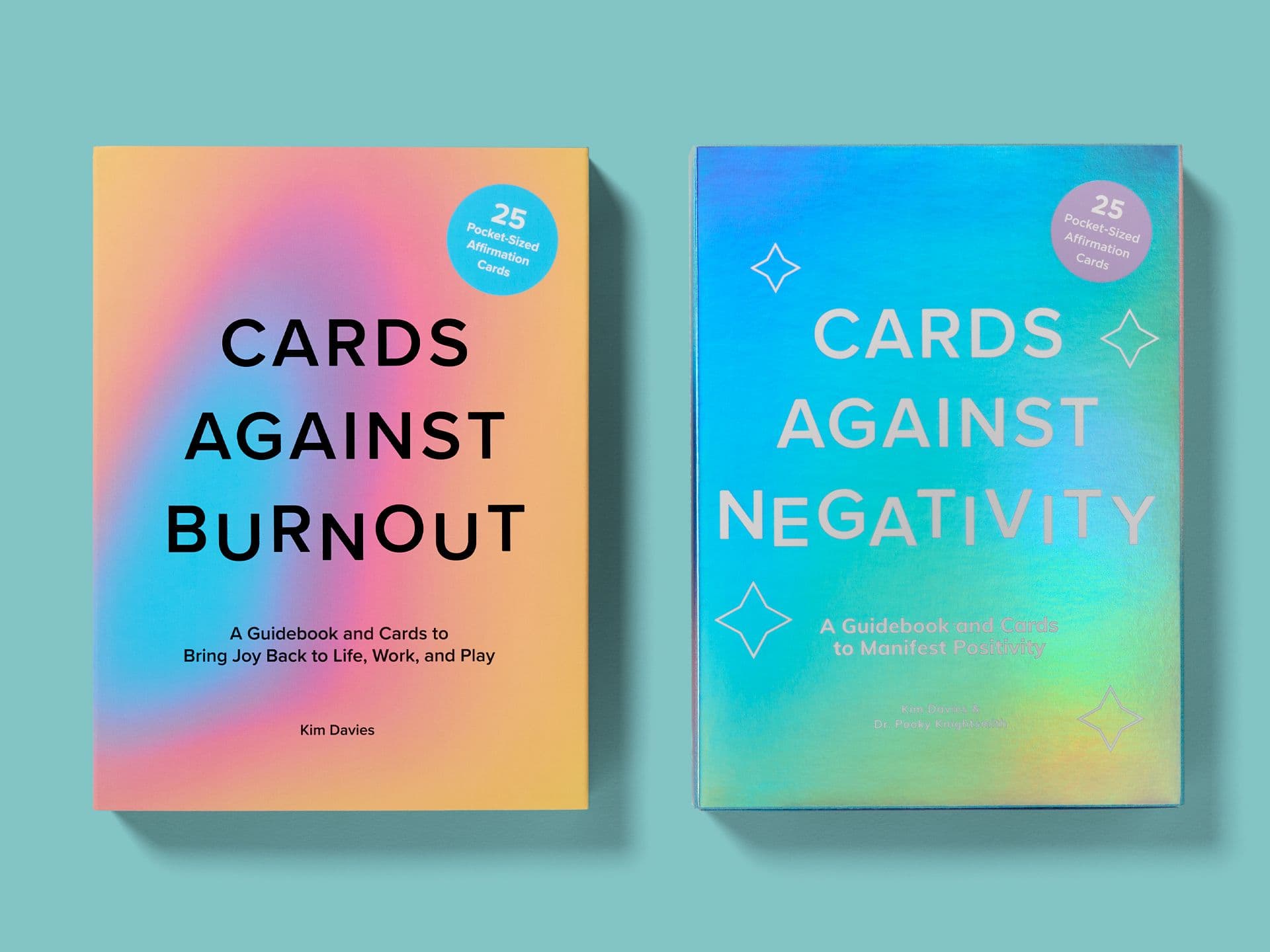 Two books displayed side by side on a teal background. Left: "Cards Against Burnout" with a soft rainbow gradient cover, black title text, and a blue circle stating "25 pocket-sized affirmation cards." Right: "Cards Against Negativity" with a blue-green gradient cover, white title text, star icons, and a matching "25 pocket-sized affirmation cards" badge.